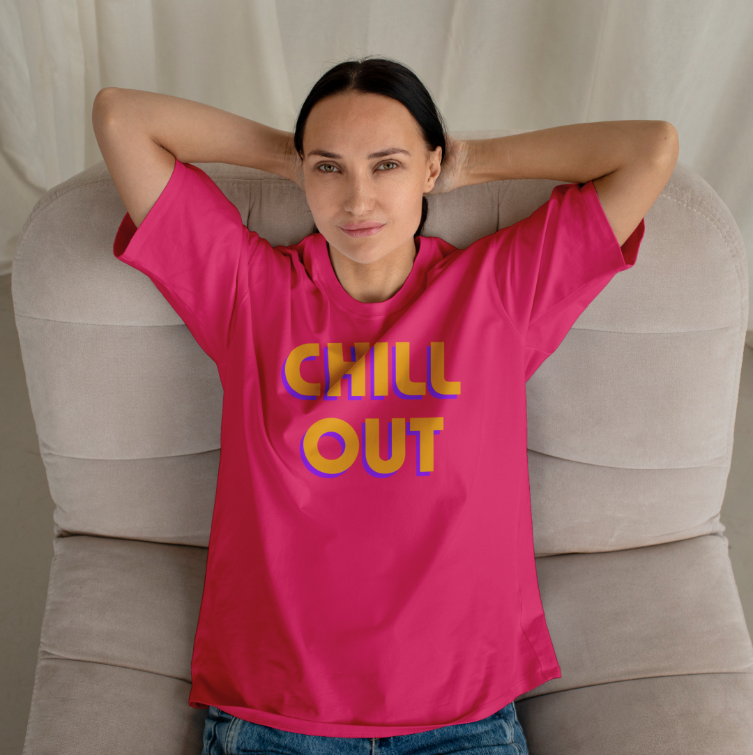 Chill Out - Unisex Hot Pink Oversize T-Shirt